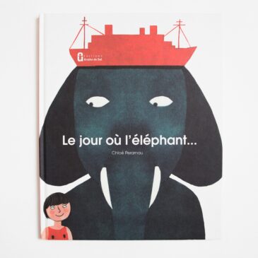 Le Jour où l'éléphant...